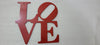 LOVE Red Metal Wall Signs Proudly Made in USA